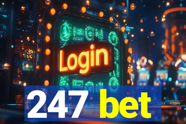 247 bet